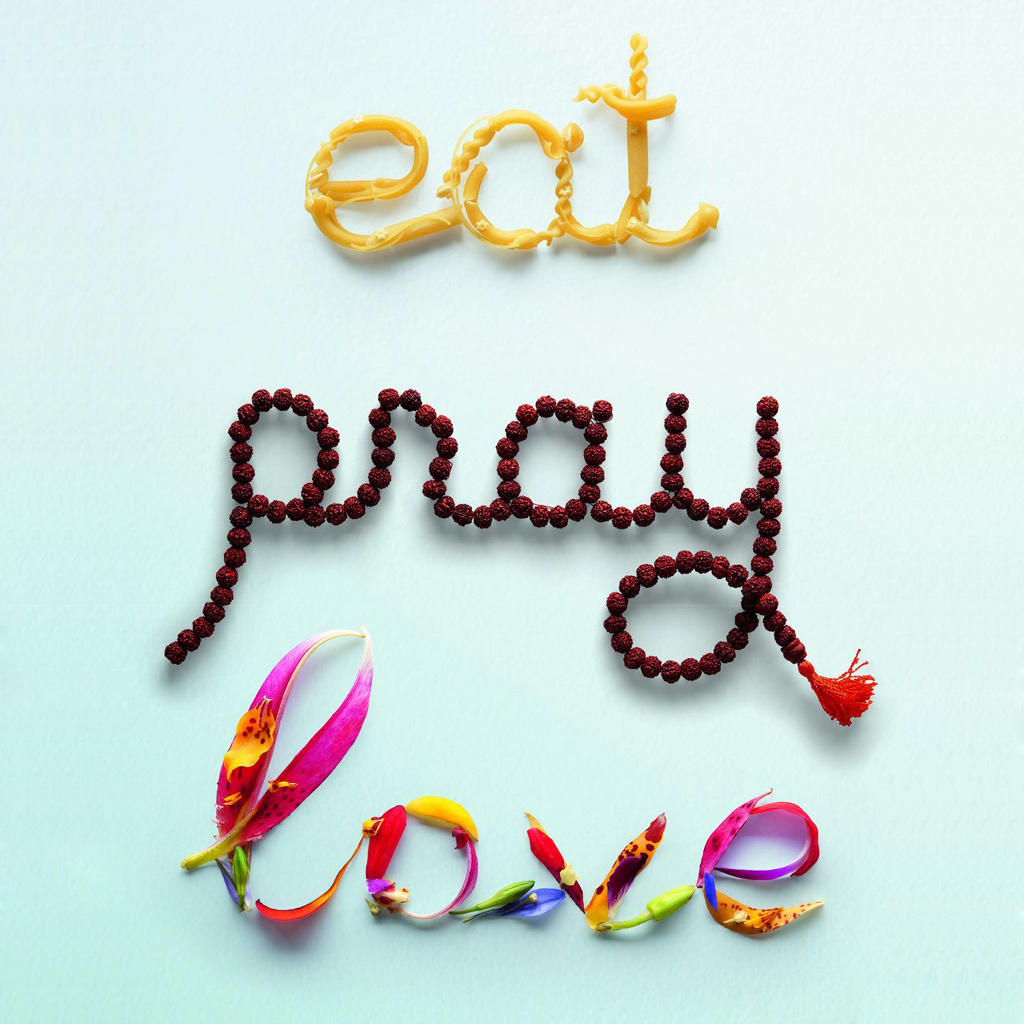 EAT, Pray, Love…With Passion